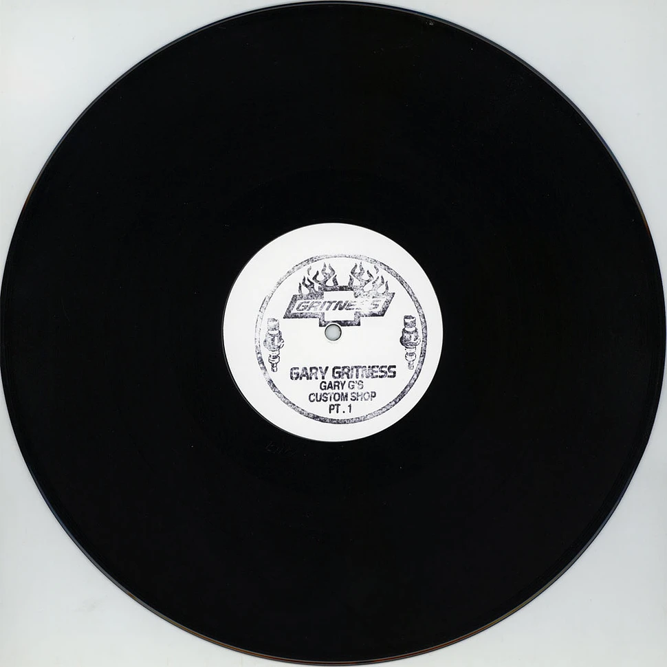 Gary Gritness - Gary G’s Custom Shop Part 1 White Vinyl Edition