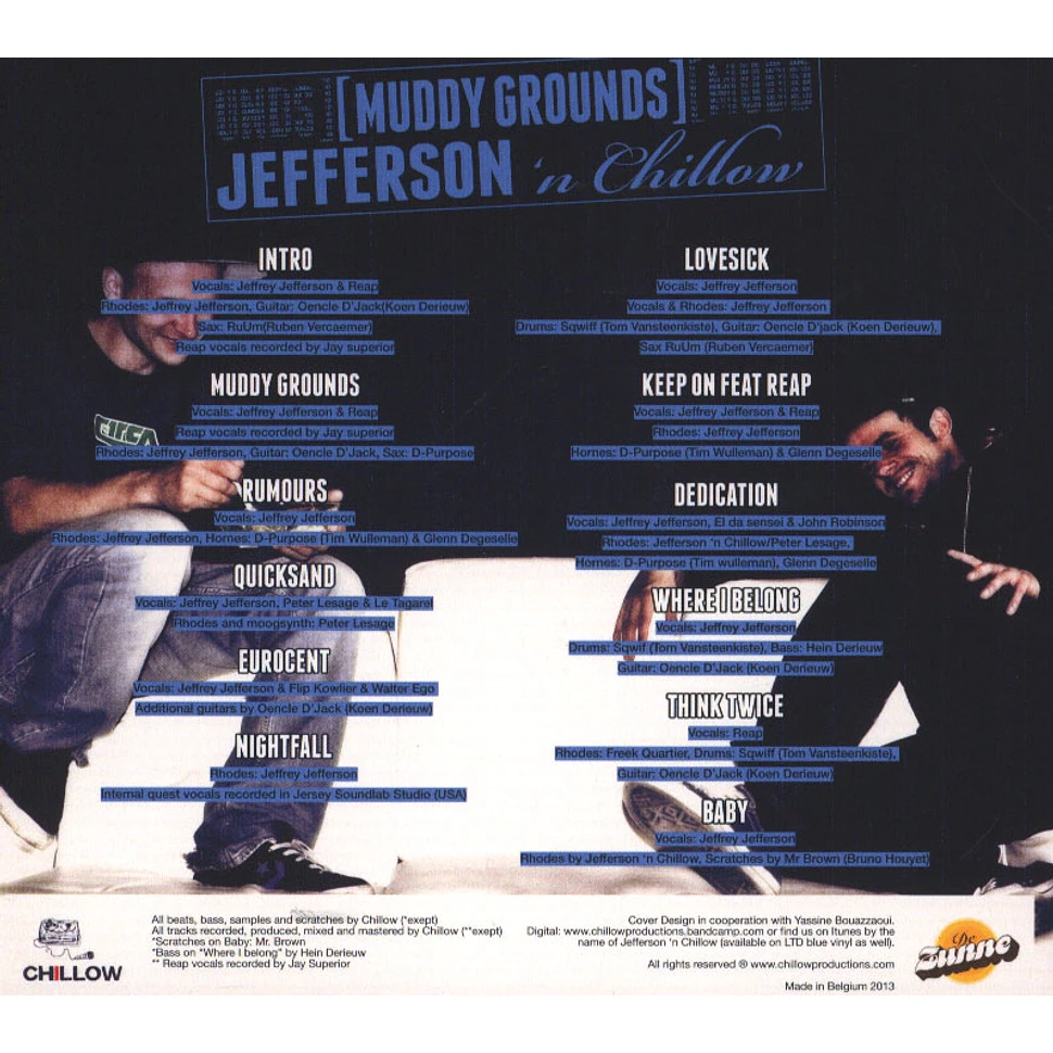 Jefferson 'n Chillow - Muddy Grounds