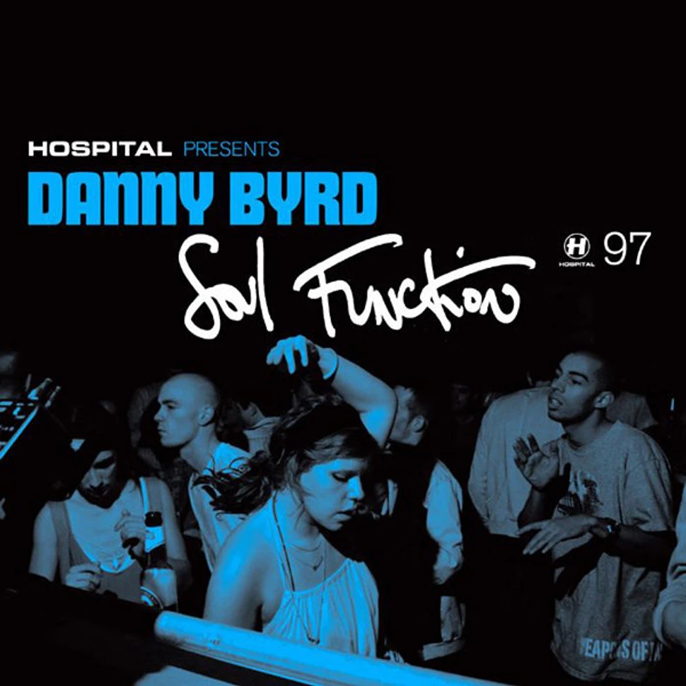 Danny Byrd - Soul Function