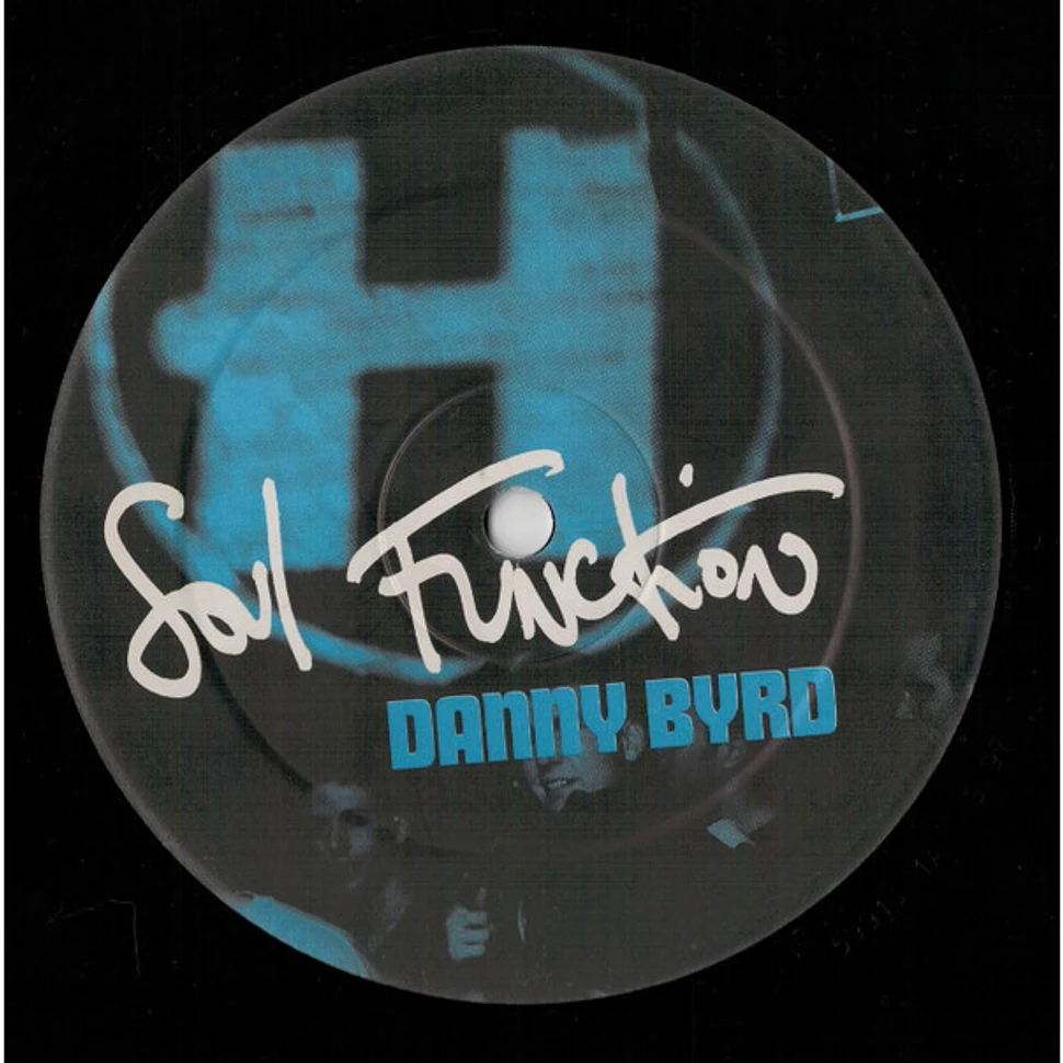 Danny Byrd - Soul Function