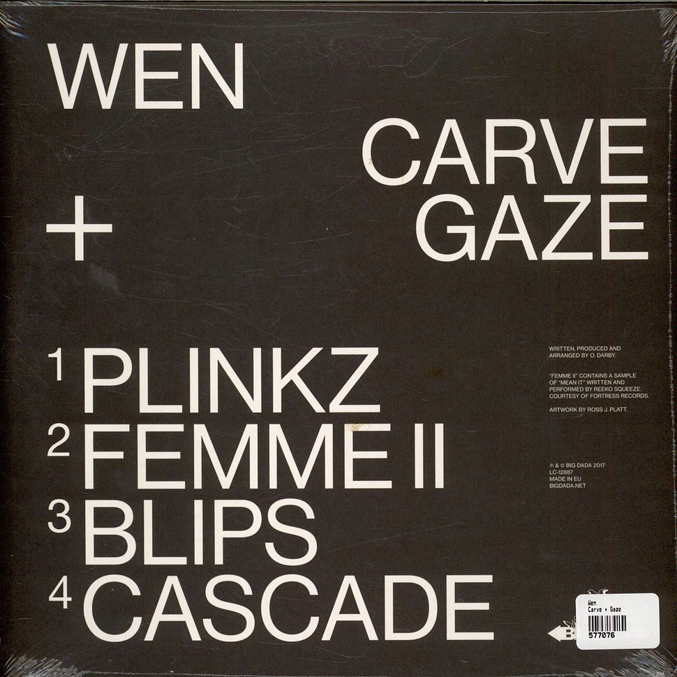 Wen - Carve + Gaze