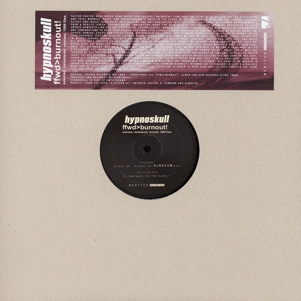 Hypnoskull - Ffwd>Burnout! Selected. Remastered. Remixed. 1999 Files W/ Surgeon Remix