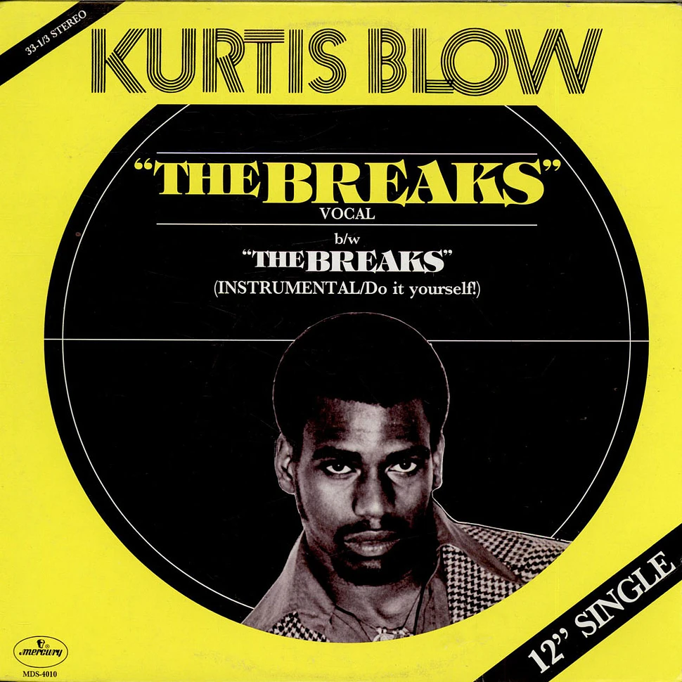 Kurtis Blow - The Breaks