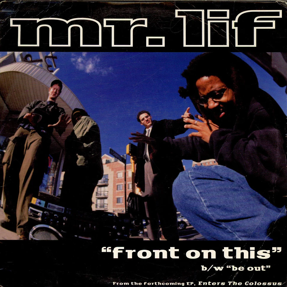Mr. Lif - Front On This