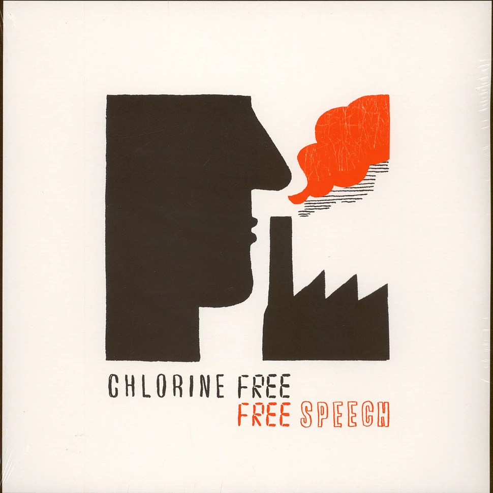 Chlorine Free - Free Speech