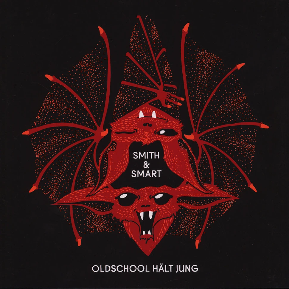 Smith & Smart - Oldschool Hält Jung