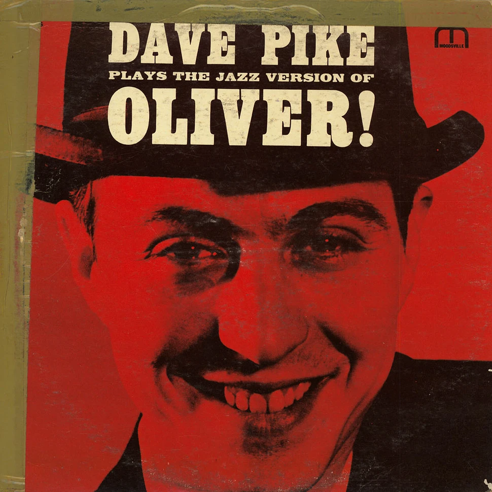 Dave Pike - Plays The Jazz Version Of Oliver!