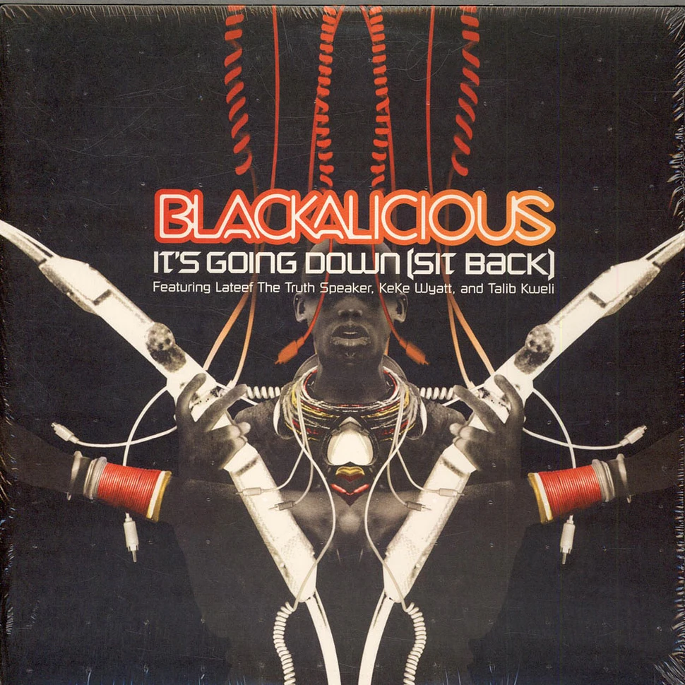 Blackalicious - It's Going Down (Sit Back)