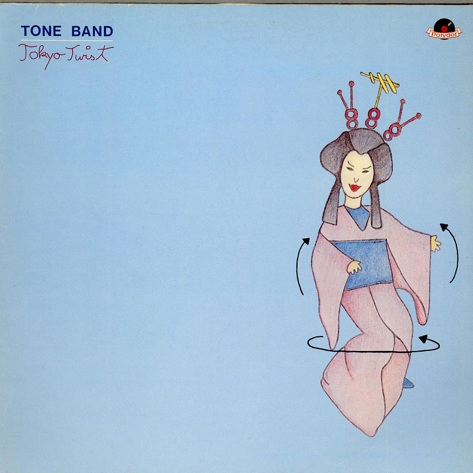 Tone Band - Tokyo Twist