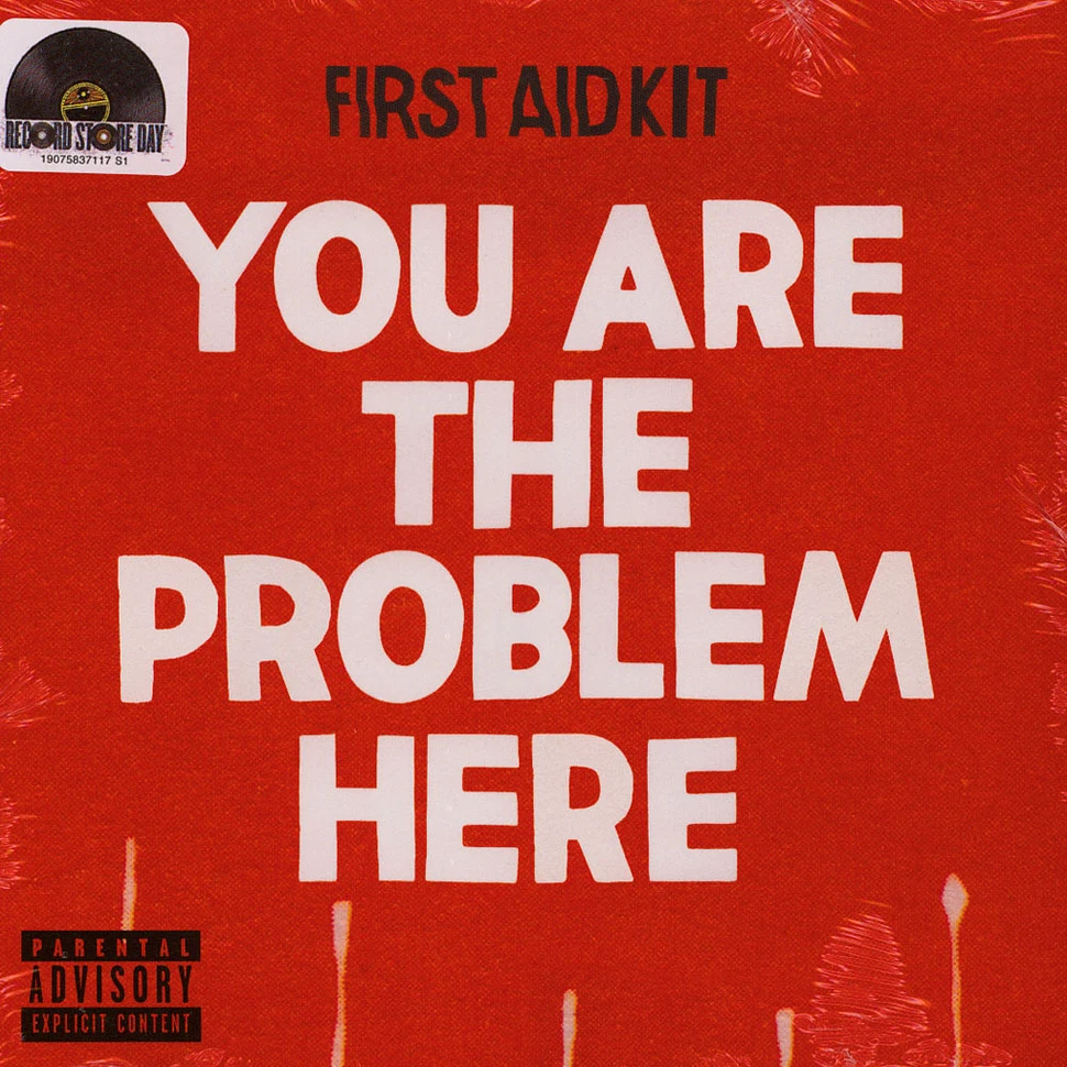 First Aid Kit - You Are The Problem Here