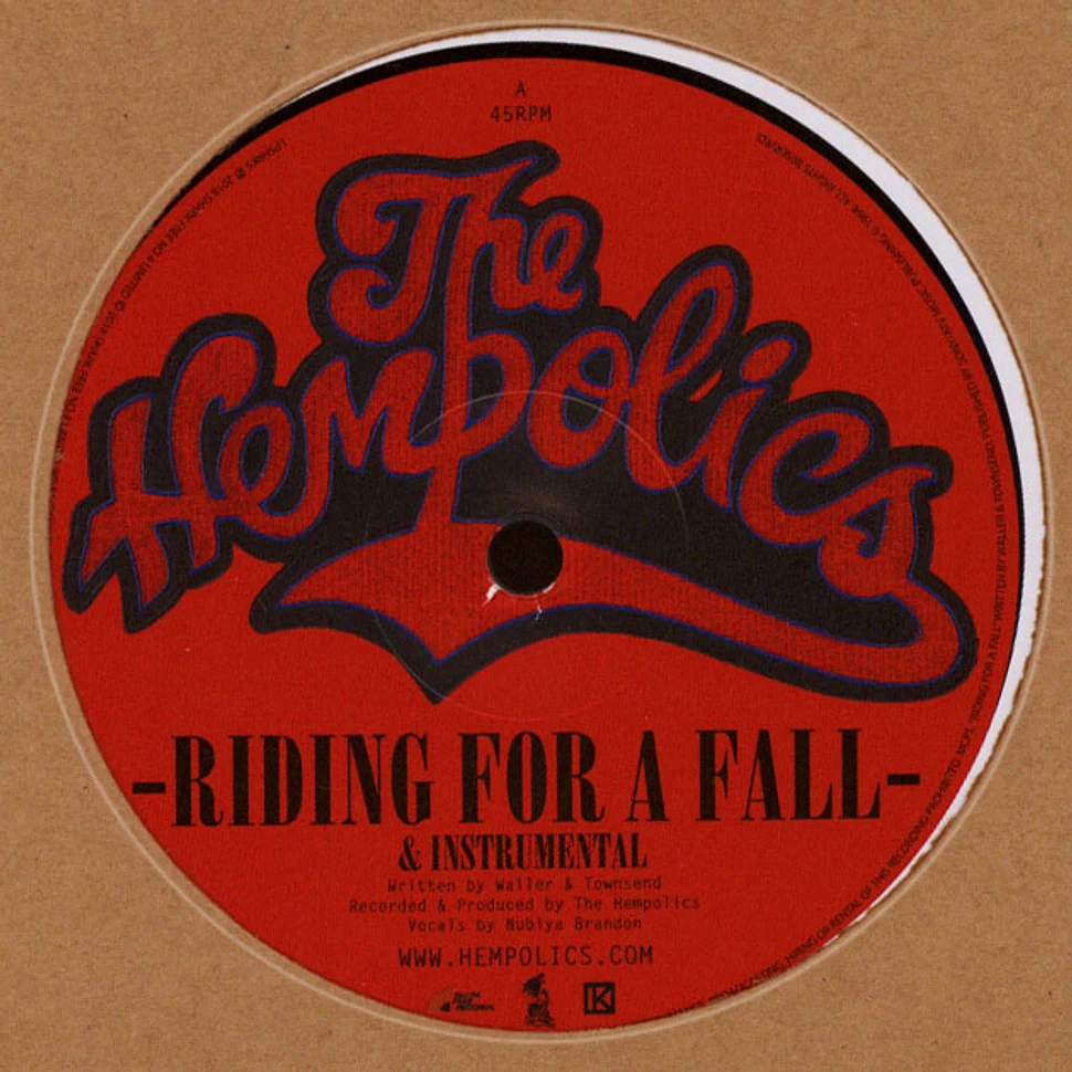 The Hempolics - Riding For A Fall / Come As You Are