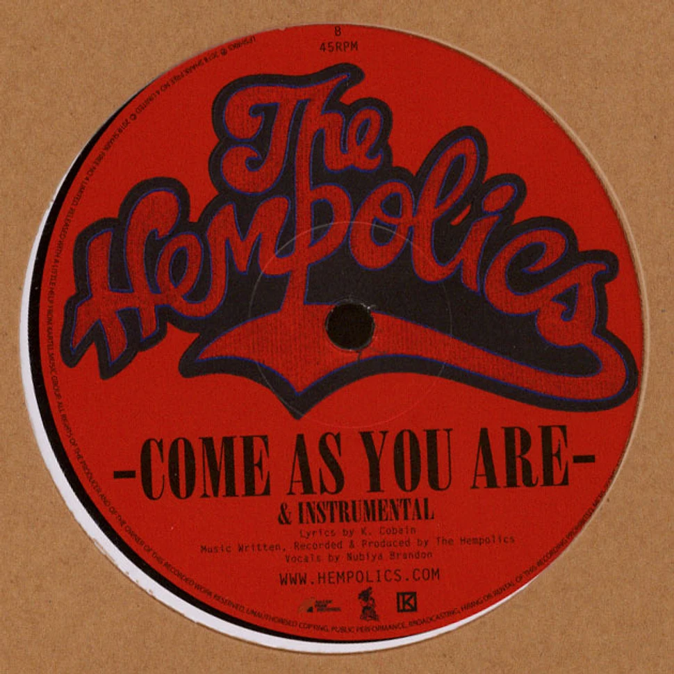 The Hempolics - Riding For A Fall / Come As You Are