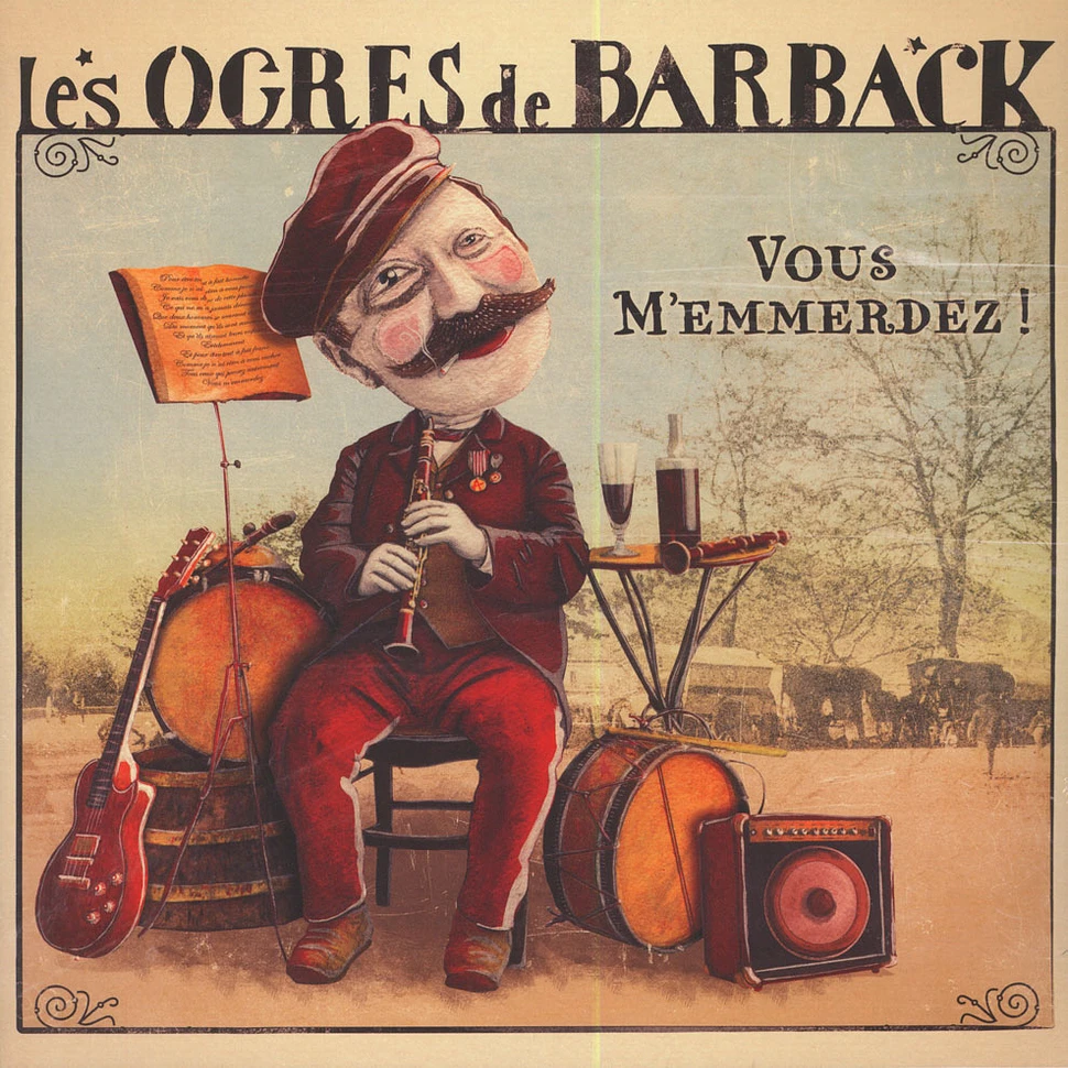 Les Ogres De Barback - Vous M'Emmerdez