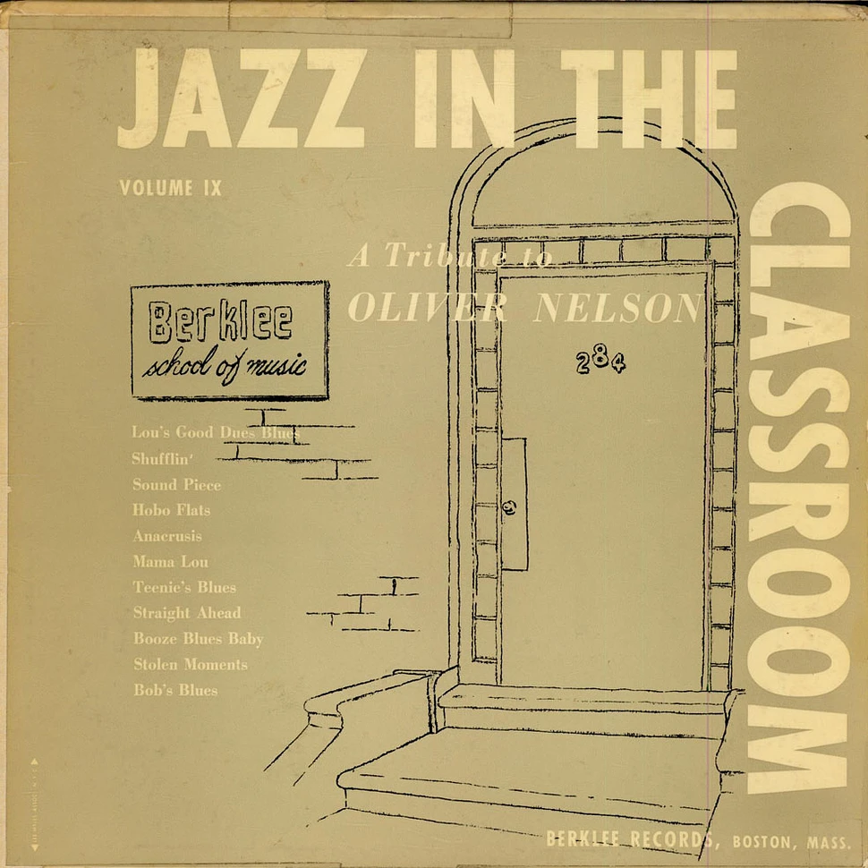 Jazz In The Classroom - A Tribute To Oliver Nelson