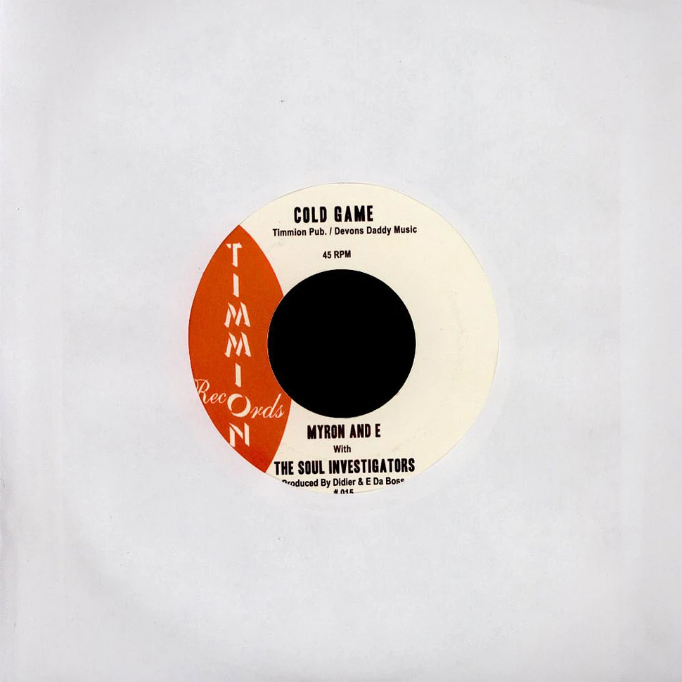 Myron And E With The Soul Investigators - Cold Game / I Can't Let You Get Away