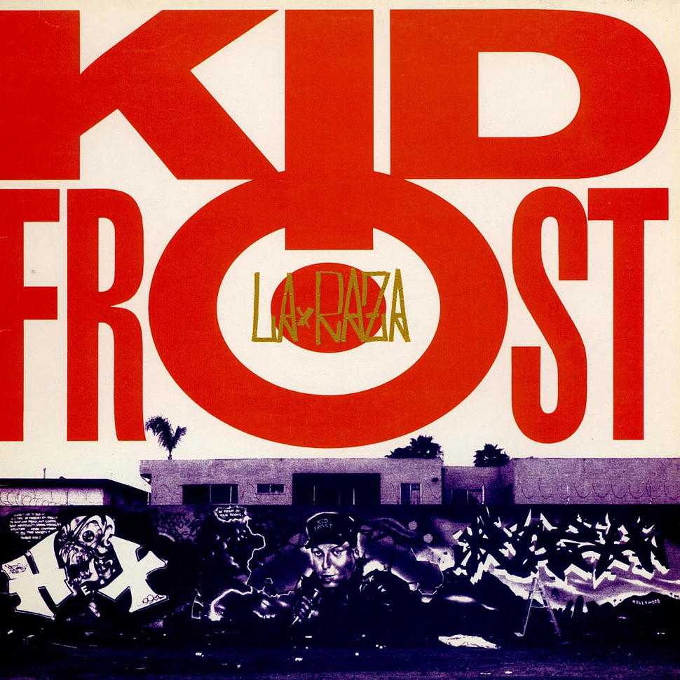 Kid Frost - La Raza