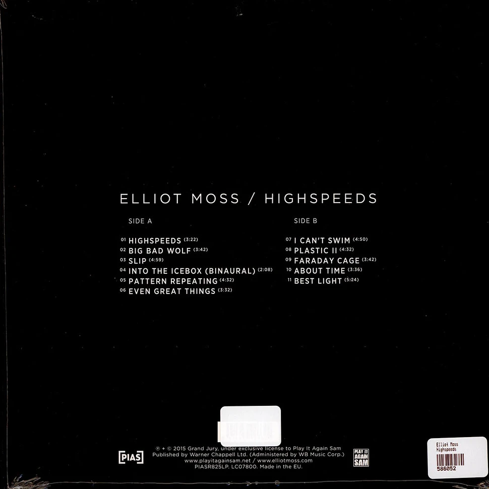 Elliot Moss - Highspeeds