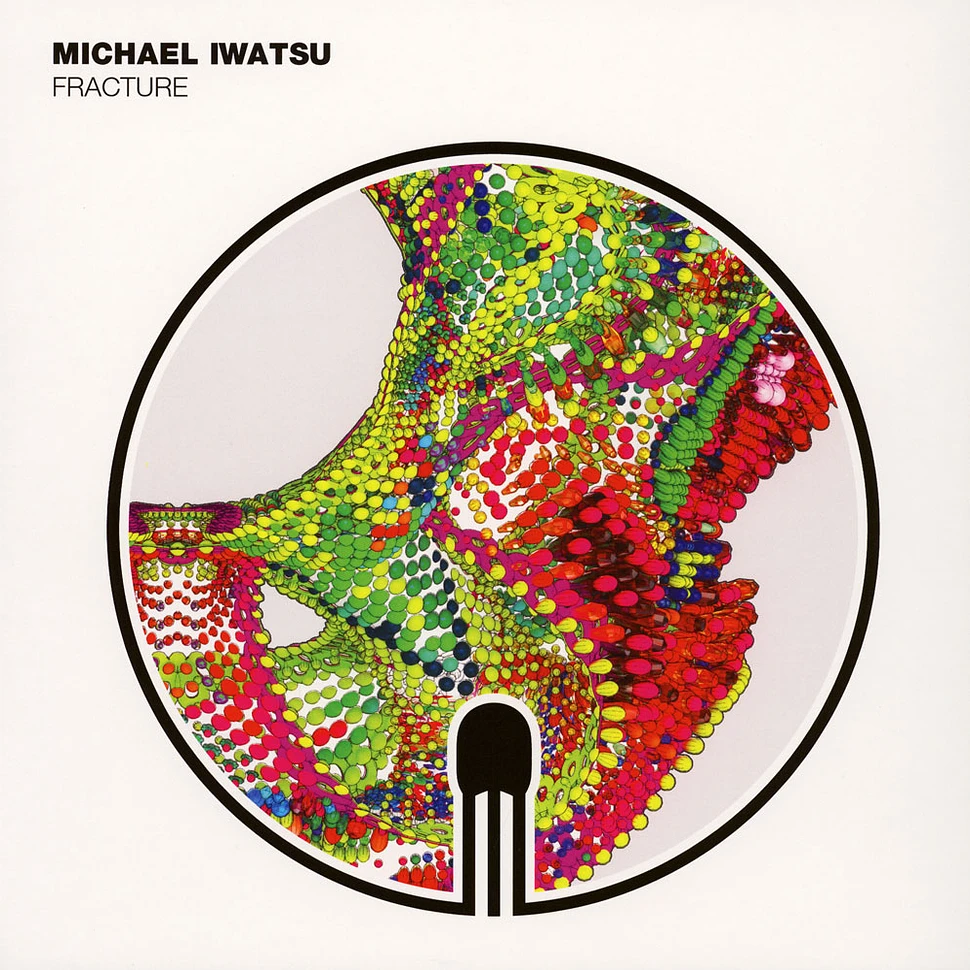 Michael Iwatsu - Fracture