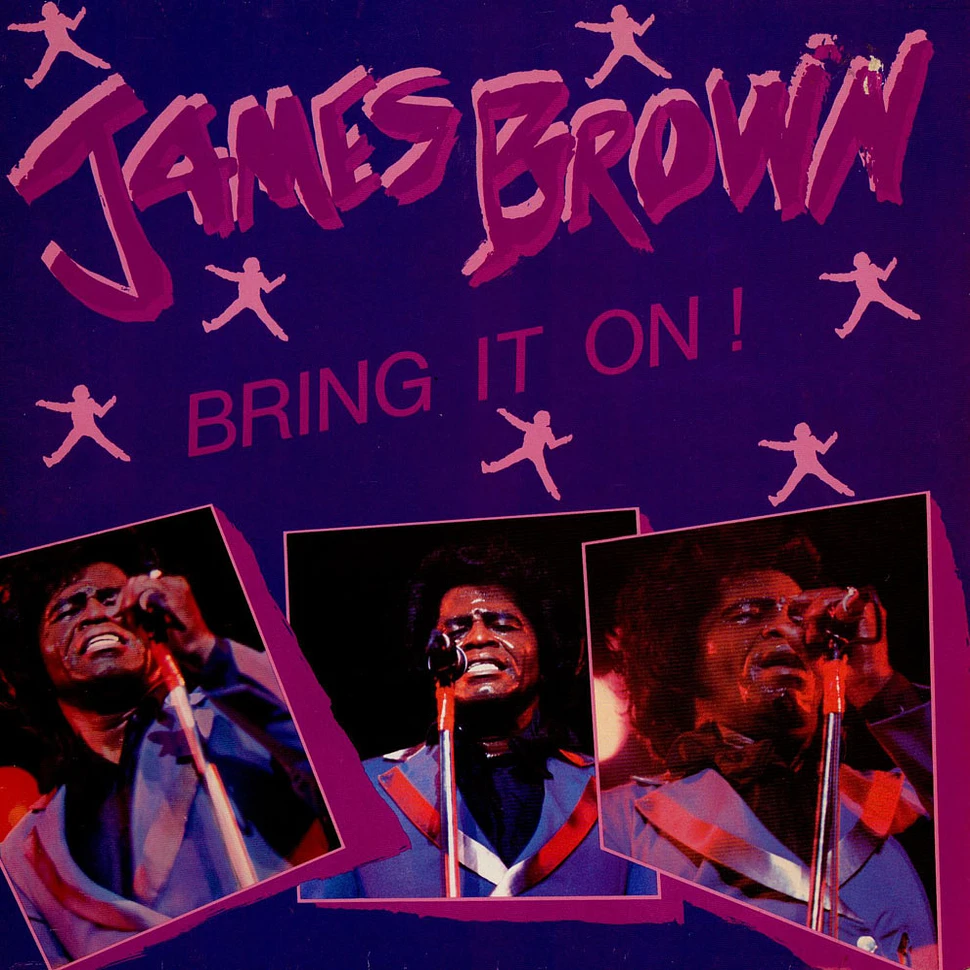 James Brown - Bring It On!