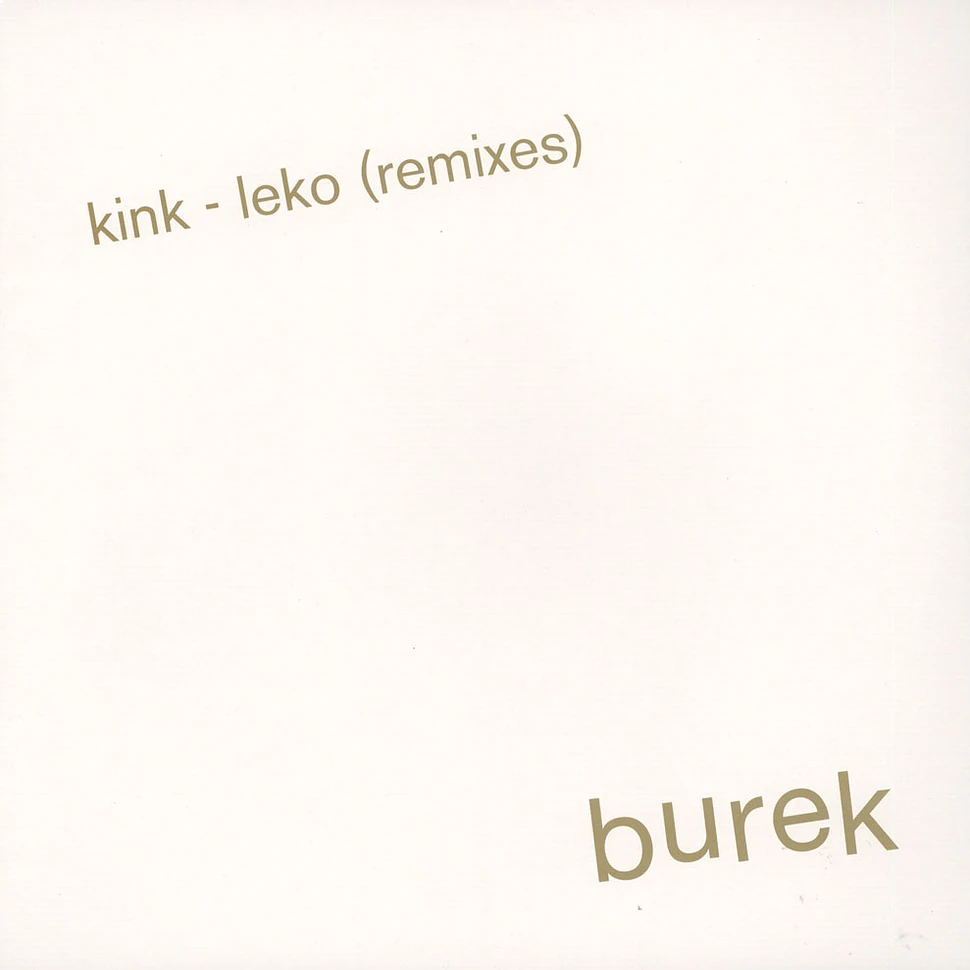 Kink - Leko Session Victim & Rachel Row Remixes
