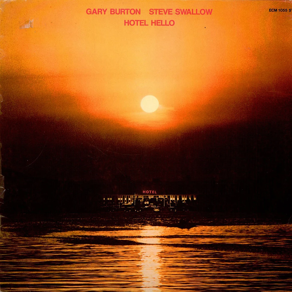 Gary Burton, Steve Swallow - Hotel Hello