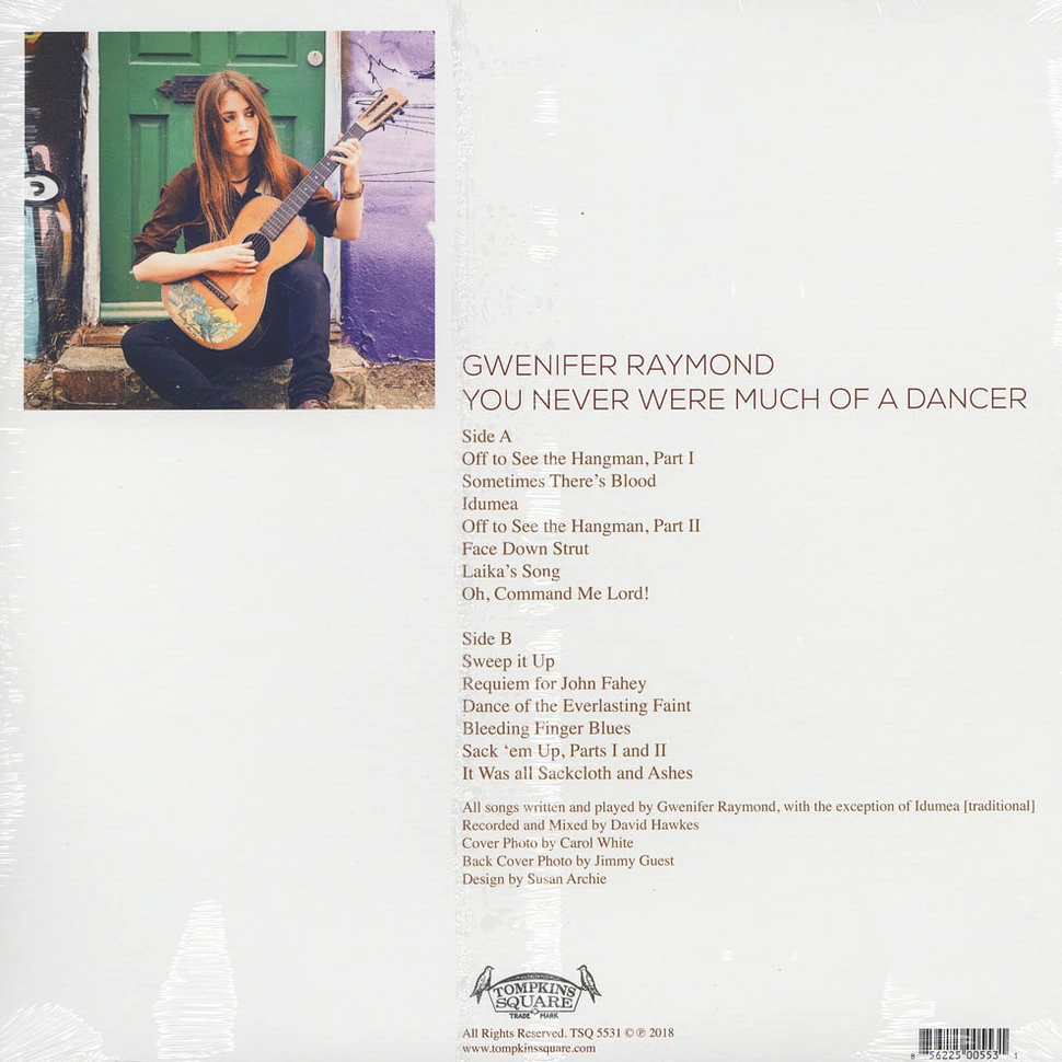 Gwenifer Raymond - You Were Never Much Of A Dancer