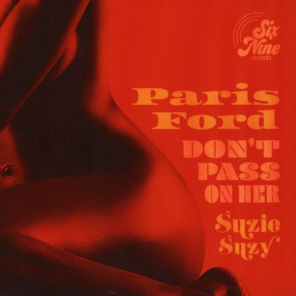 Paris Ford - Don't Pass Her By / Suzie Suzy