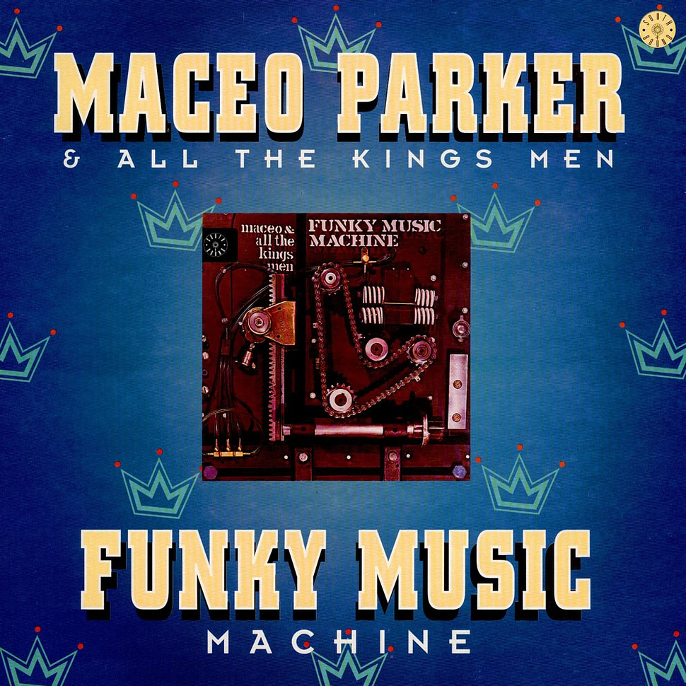 Maceo & All The King's Men - Funky Music Machine