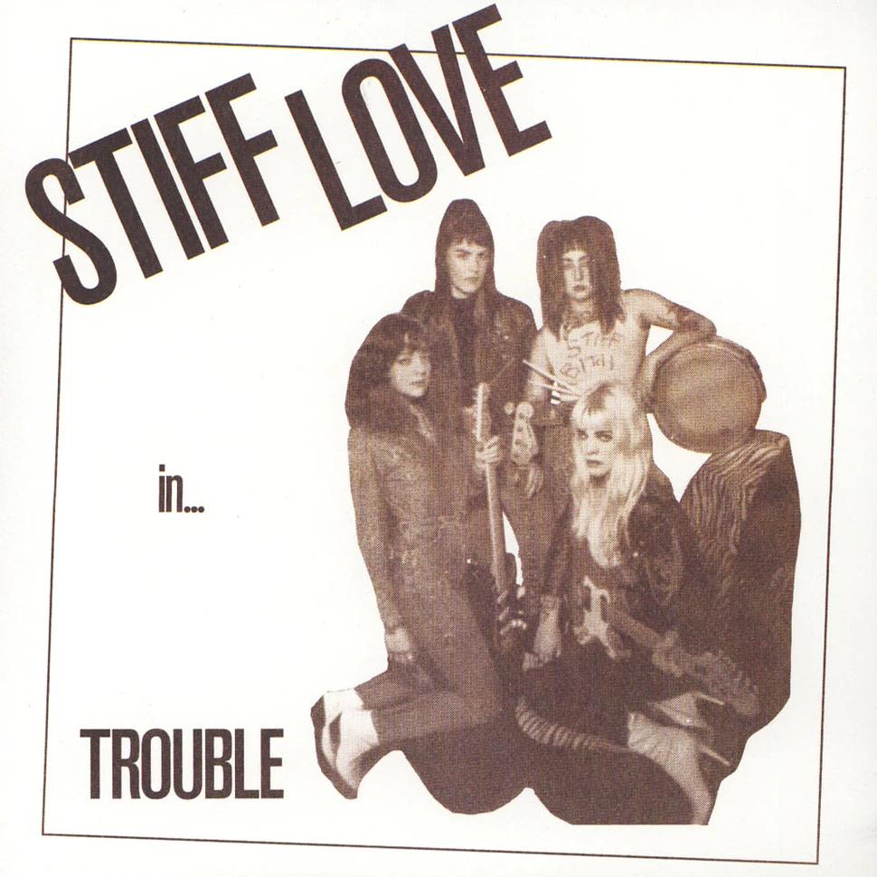 Stiff Love - Trouble