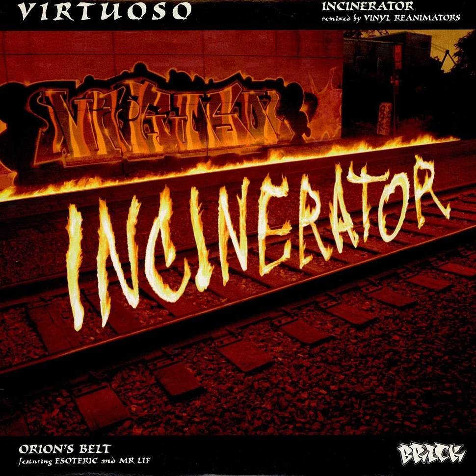 Virtuoso - Incinerator / Orion's Belt