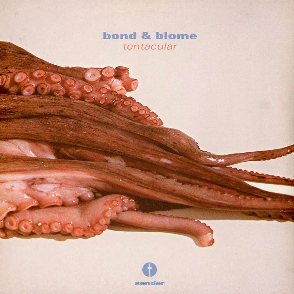 Bond & Blome - Tentacular