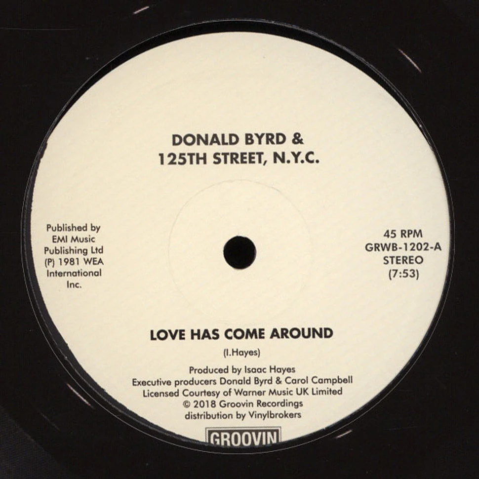 Donald Byrd - Love Has Come Around / I Feel Like Loving You Today