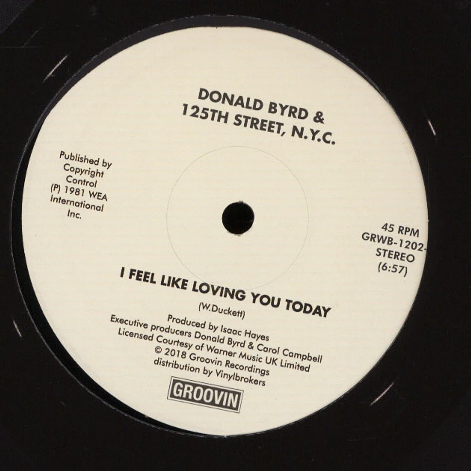Donald Byrd - Love Has Come Around / I Feel Like Loving You Today
