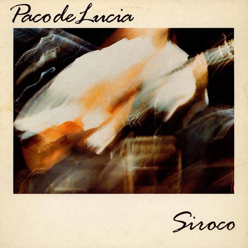 Paco De Lucía - Siroco