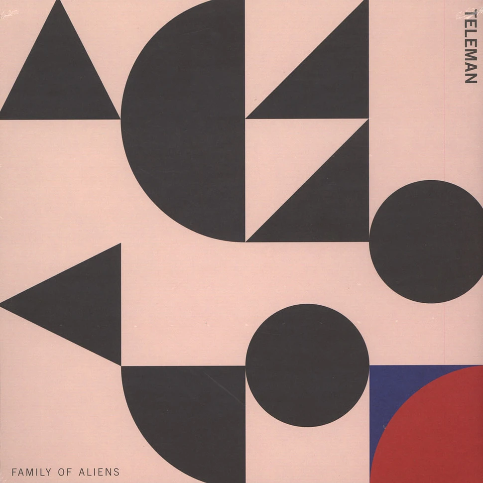 Teleman - Family Of Aliens