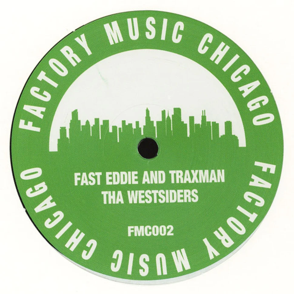 Fast Eddie & Traxman - Tha Westsiders