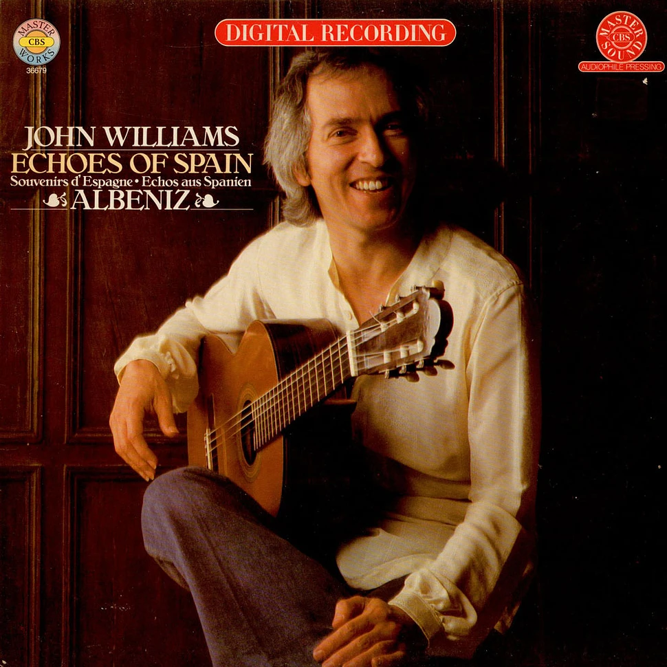 John Williams - Echoes Of Spain - Albeniz
