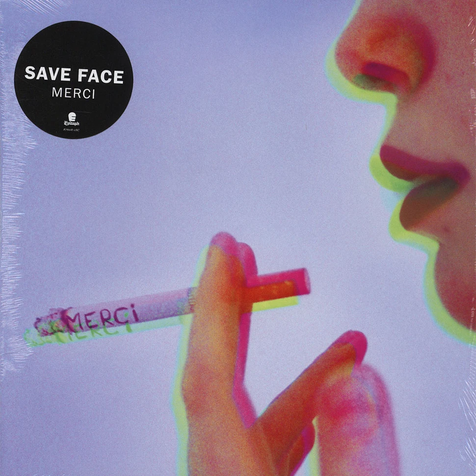 Save Face - Merci