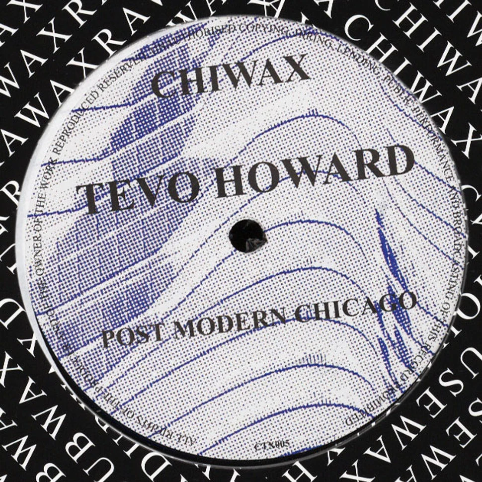 Tevo Howard - Post Modern Chicago