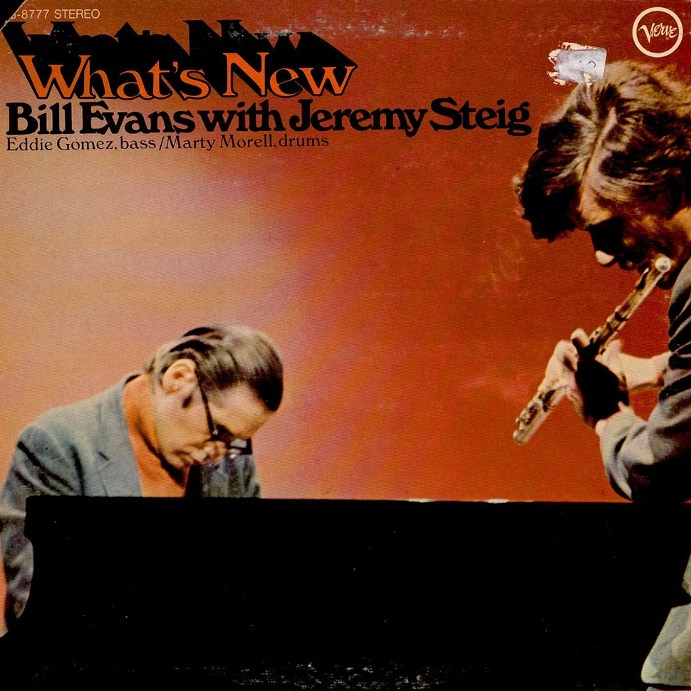 Bill Evans With Jeremy Steig - What's New