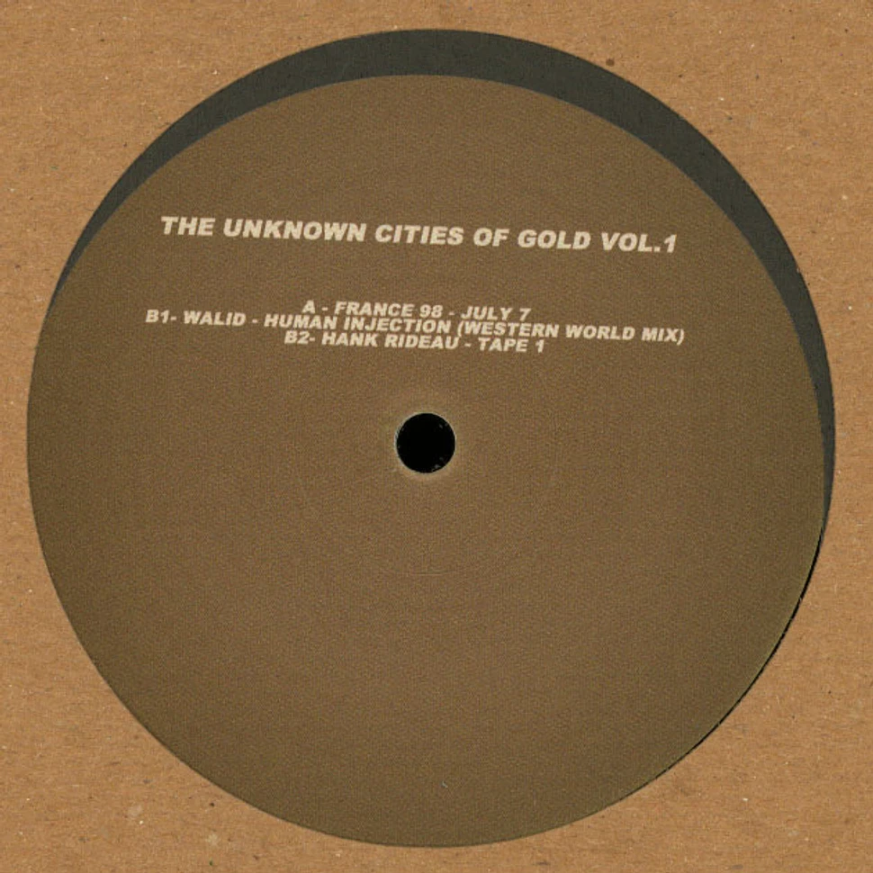 France 98, Walid & Hank Rideau - The Unknown Cities Of Gold Volume 1