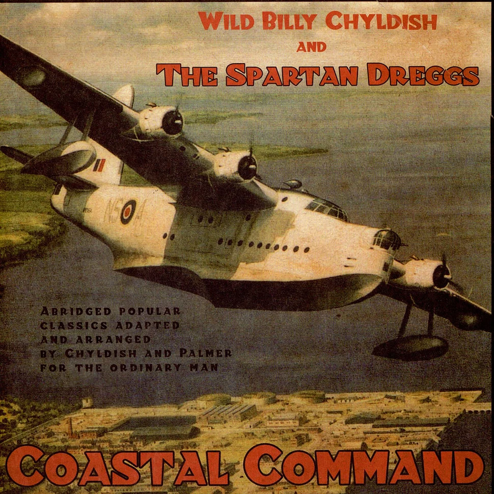 Billy Childish And The Spartan Dreggs - Coastal Command