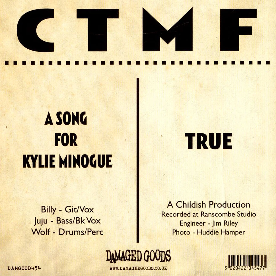 Billy Childish, CTMF - A Song For Kylie Minogue / True
