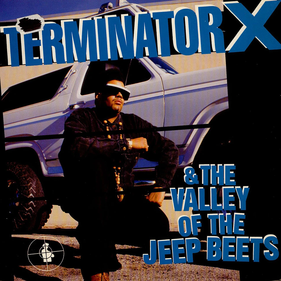 Terminator X - Terminator X & The Valley Of The Jeep Beets
