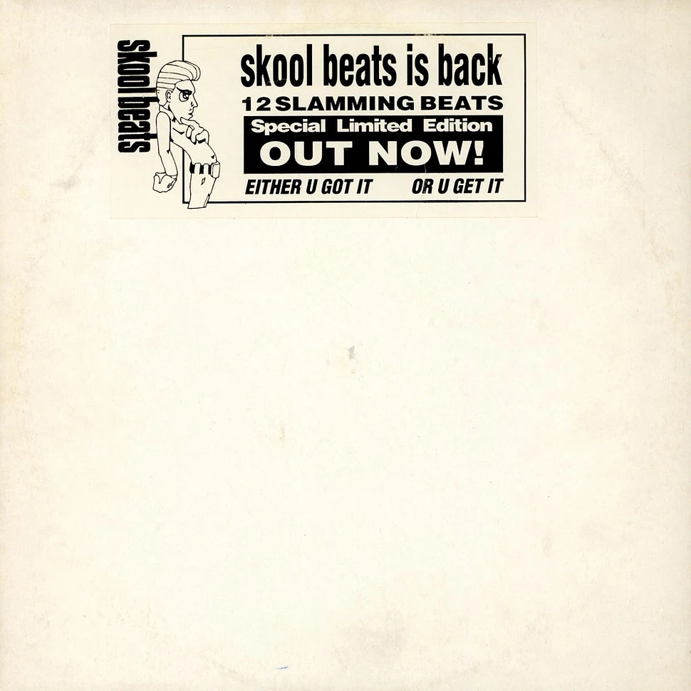 Skool Beats - Skool Beats Is Back