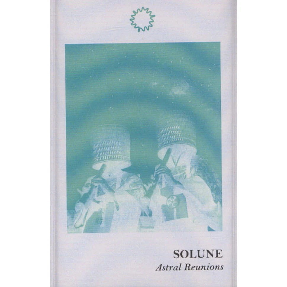 Solune - Astral Reunions