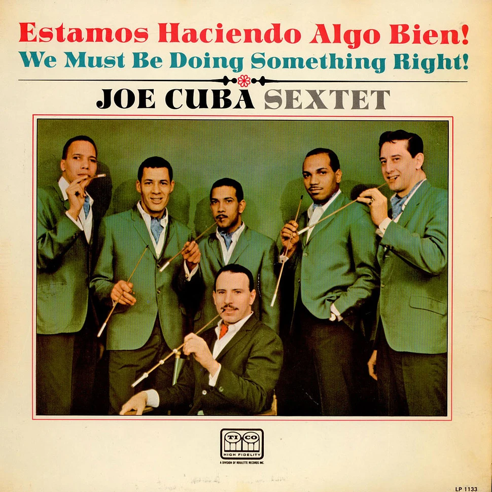 Joe Cuba Sextet - Estamos Haciendo Algo Bien! (We Must Be Doing Something Right!)