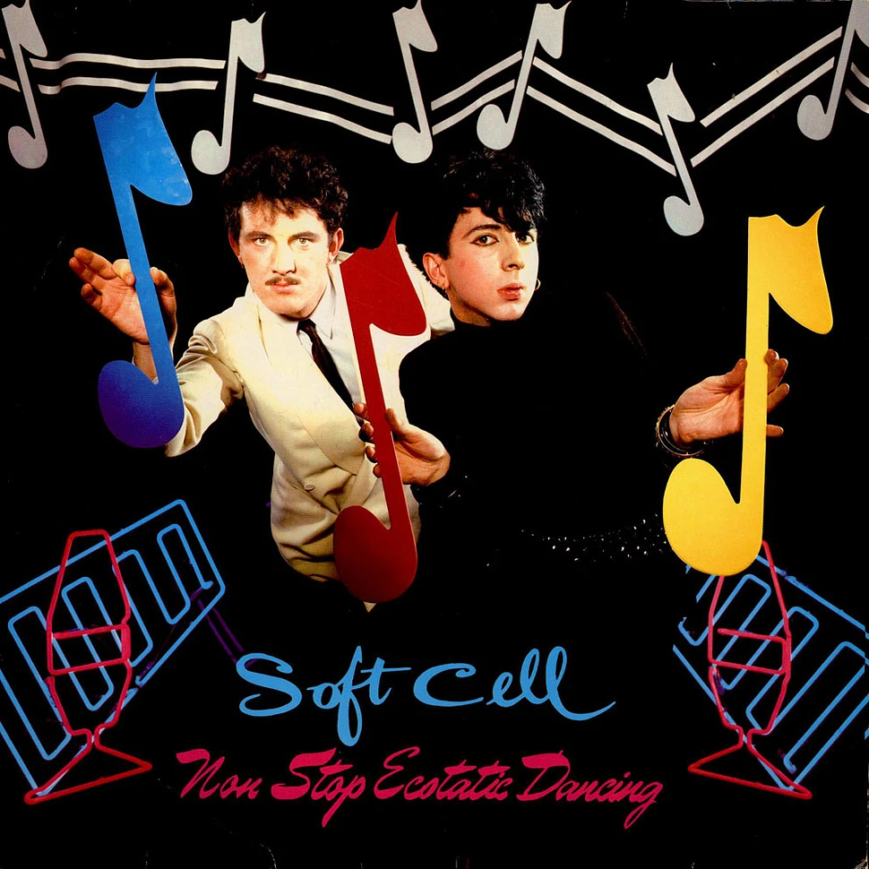 Soft Cell - Non Stop Ecstatic Dancing