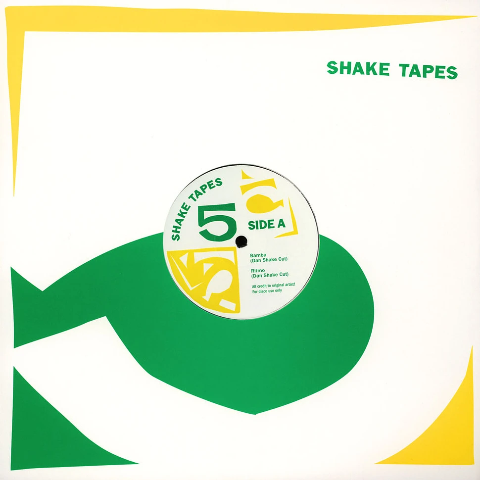 Shake Tapes - Volume 5 Dan Shake Remixes