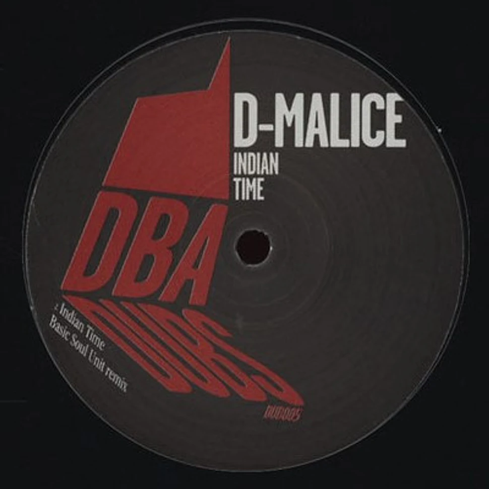 D Malice - Indian Time